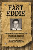 Fast Eddie - In 60 Seconds He Grabbed £1.2 Million. This is the True Story of the Cheekiest Heist Ever (eBook, ePUB)
