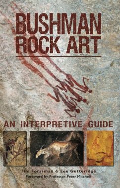 Bushman Rock Art (eBook, ePUB) - Forssman, Tim