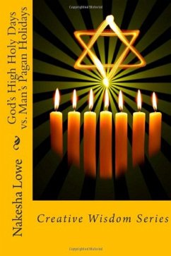 Cover God's High Holy Days vs. Man's Pagan Holidays (eBook, PDF)