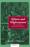 Whores and Highwaymen (eBook, ePUB)