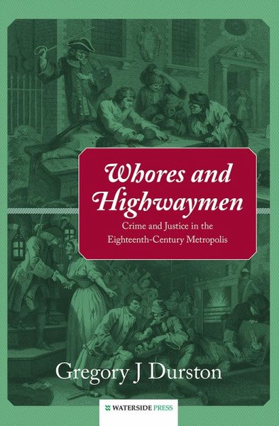 Whores and Highwaymen (eBook, ePUB)