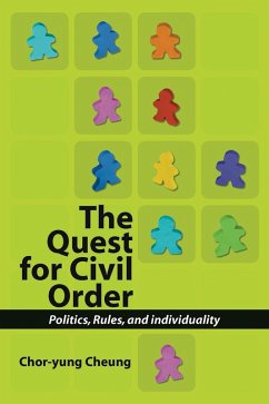 Quest for Civil Order (eBook, ePUB) - Cheung, Chor-Yung