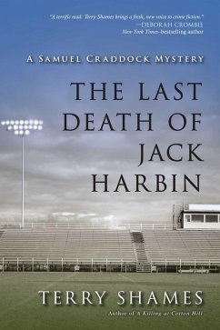 The Last Death of Jack Harbin (eBook, ePUB) - Shames, Terry