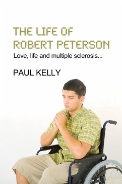 Life Of Robert Peterson (eBook, PDF) - Kelly, Paul