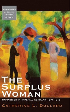 The Surplus Woman (eBook, ePUB) - Dollard, Catherine L.