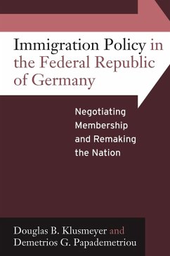 Cover Immigration Policy in the Federal Republic of Germany (eBook, PDF)
