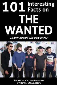 Cover 101 Interesting Facts on The Wanted (eBook, PDF)
