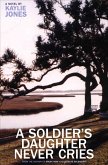 A Soldier's Daughter Never Cries (eBook, ePUB)