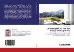 An intelligent system for facility management