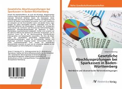 Gesetzliche Abschlussprüfungen bei Sparkassen in Baden-Württemberg