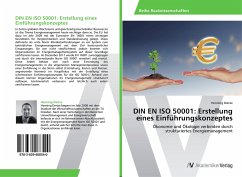 DIN EN ISO 50001: Erstellung eines Einführungskonzeptes - Dietze, Henning