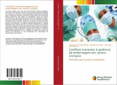 Conflitos inerentes à gerência de enfermagem em centro cirúrgico - Dantas, Claudia de Carvalho;Pereira, Kênia Silva;Dantas, Fernanda de C