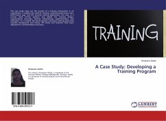 A Case Study: Developing a Training Program - Akella, Nirupama