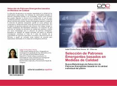 Selección de Patrones Emergentes basados en Medidas de Calidad - Pérez Verona, Isabel Cristina;G Borroto, M.