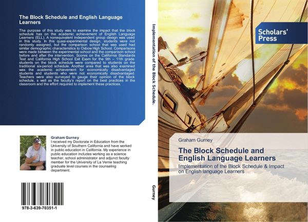 The Block Schedule and English Language Learners The Block Schedule and English Language Learners