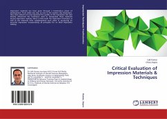 Critical Evaluation of Impression Materials & Techniques