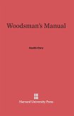 Woodsman's Manual Woodsman's Manual