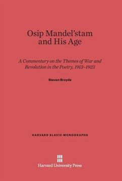 Osip Mandel'¿tam and His Age - Broyde, Steven