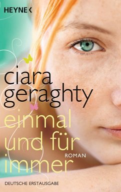 Einmal und für immer (eBook, ePUB) - Geraghty, Ciara