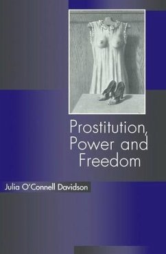 Prostitution, Power and Freedom (eBook, ePUB) - O'Connell Davidson, Julia