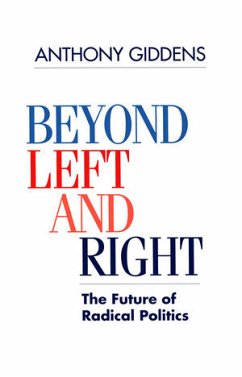 Beyond Left and Right (eBook, ePUB) - Giddens, Anthony