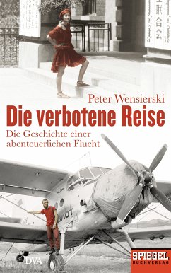 Die verbotene Reise (eBook, ePUB) - Wensierski, Peter