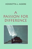 A Passion for Difference (eBook, ePUB)