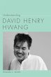 Understanding David Henry Hwang (eBook,... - Bild 1