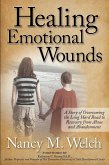 Healing Emotional Wounds (eBook, ePUB) Healing Emotional Wounds (eBook, ePUB)
