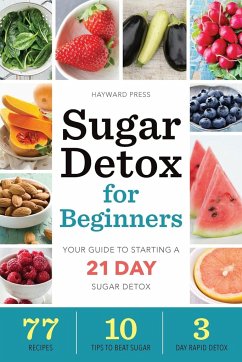 Sugar Detox for Beginners - Hayward Press