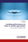 Landing performance on floor in artistic gymnastics Landing performance on floor in artistic gymnastics