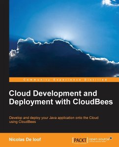 Cloud Development and Deployment with Cloudbees - Loof, Nicolas De