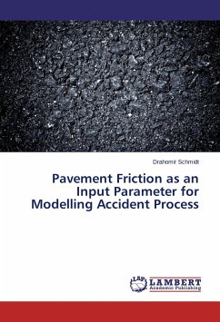 Pavement Friction as an Input Parameter for Modelling Accident Process - Schmidt, Drahomír