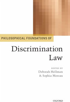 Philosophical Foundations of Discrimination Law (eBook, PDF)
