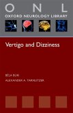 Vertigo and Dizziness (eBook, ePUB) Vertigo and Dizziness (eBook, ePUB)