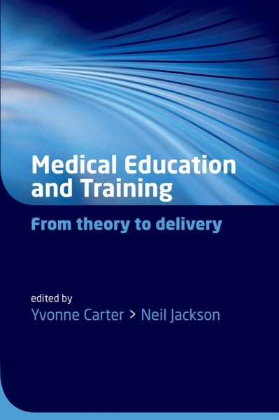 Medical Education and Training (eBook, ePUB) Medical Education and Training (eBook, ePUB)