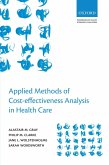 Applied Methods of Cost-effectiveness Analysis in Healthcare (eBook, ePUB)