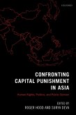 Confronting Capital Punishment in Asia (eBook, PDF)