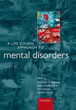 A Life Course Approach to Mental Disorders (eBook, PDF)