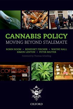 Cannabis Policy (eBook, PDF) - Room, Robin; Fischer, Benedikt; Hall, Wayne; Lenton, Simon; Reuter, Peter; Feilding, Amanda