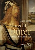 Albrecht Dürer (eBook, ePUB) Albrecht Dürer (eBook, ePUB)