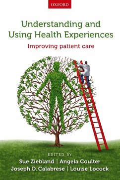 Understanding and Using Health Experiences (eBook, PDF)