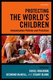 Protecting the World's Children (eBook, PDF) Protecting the World's Children (eBook, PDF)