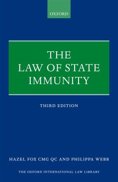 The Law of State Immunity (eBook, PDF) - Fox, Qc; Webb, Philippa