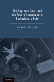 The Supreme Court and the Fourth Amendment's Exclusionary Rule (eBook, PDF)