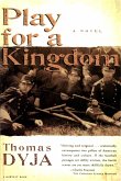 Play for a Kingdom (eBook, ePUB)