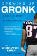 Growing Up Gronk (eBook, ePUB) - Bild 1