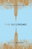 The Big Crowd (eBook, ePUB)