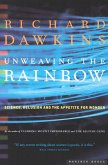 Unweaving the Rainbow (eBook, ePUB)