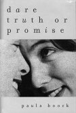 Dare Truth or Promise (eBook, ePUB)